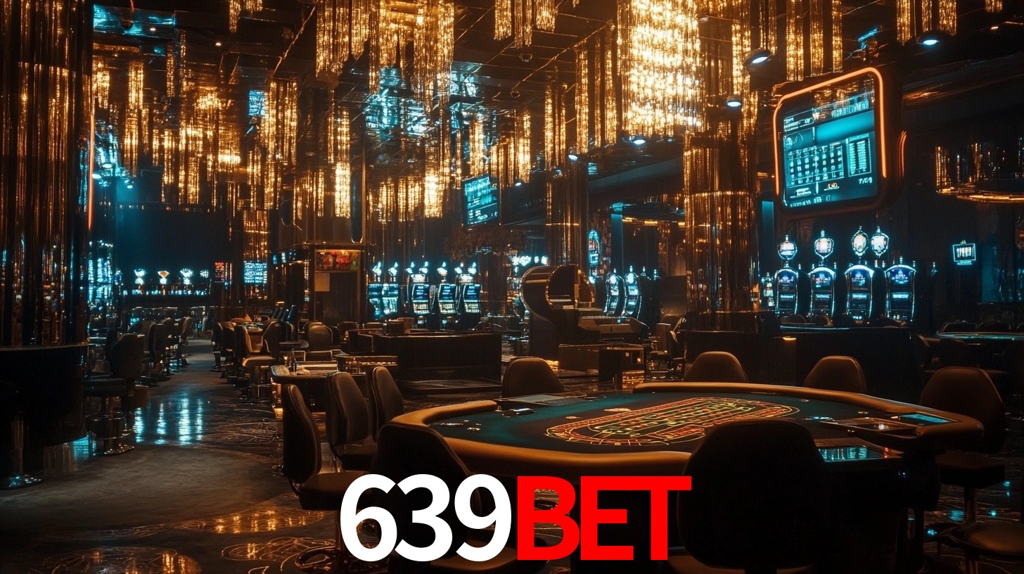 639bet - Caça-Níqueis Online Cassino - 639bet.com